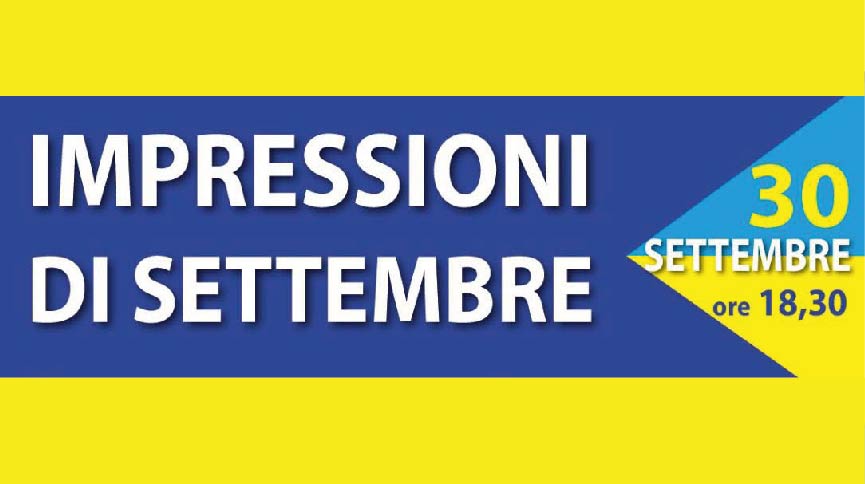 Impressioni di Settembre